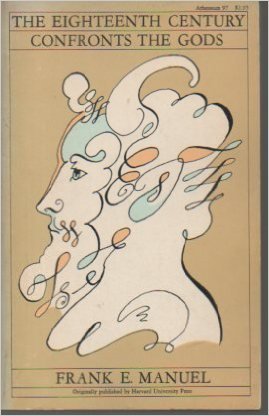 The Eighteenth Century Confronts the Gods (Hardcover)