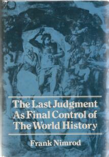 The Last Judgement as Final Control of the World History (Unknown Binding)