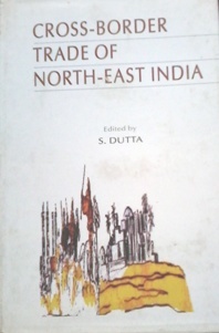 Cross-Border Trade of North-East