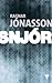 Snjór by Ragnar Jónasson