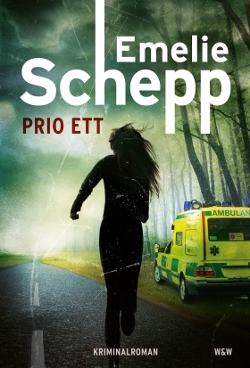 Prio ett (Jana Berzelius, #3)