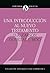 Una introducción al Nuevo Testamento (Colección Teológica Con... by D.A. Carson