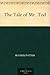 The Tale of Mr. Tod by Beatrix Potter