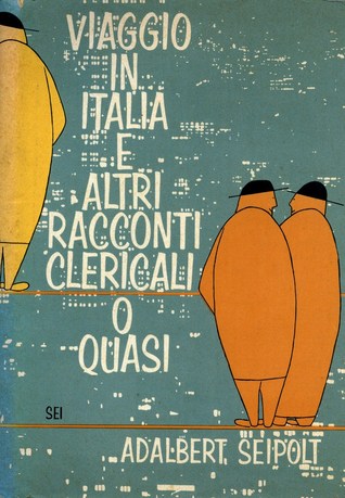 Viaggio in Italia e altri racconti clericali o quasi