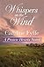 Whispers on the Wind (Prairie Hearts, #5)