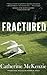 Fractured