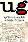 U.G. An Undergrou...