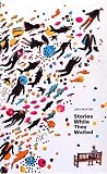 Stories While They Waited