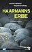 Haarmanns Erbe by Ulrike Gerold