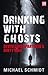 Drinking with Ghosts: Revisiting Apartheid's Dirty War