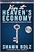 Keys to Heaven's Economy by Shawn Bolz