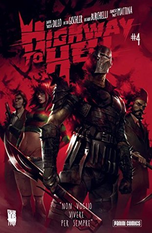 Highway to Hell 4 (Italian Edition)