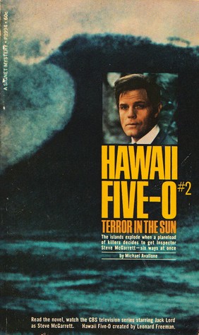 Hawaii Five-O #2 - Terror in the Sun (Mass Market Paperback)