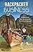 Backpacker Business by Nikki Scott