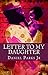 Letter To My Daughter by Daniel Parks