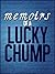 Memoirs Of A Lucky Chump