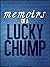 Memoirs Of A Lucky Chump by Rez Evolution