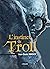 L'instinct du Troll