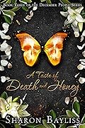 A Taste of Death and Honey