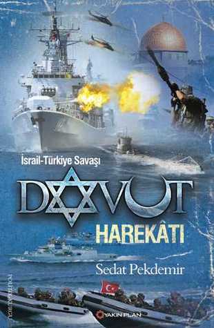 Davut Harekatı  İsrail-Türkiye Savaşı