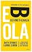 Ebola by Andy Dennis Ebola by Andy Dennis
