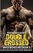 Double Crossed (Brass Bonds #3)