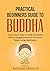 BUDDHISM: Practical Beginne...