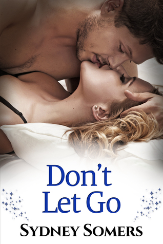 Don't Let Go (Spellbound #2)