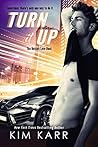 Turn it Up by Kim Karr