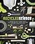 Recycled Science: Bring Out...