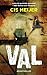 Val (Politie niet betreden) (Dutch Edition)