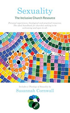 Sexuality: The Inclusive Church Resource (Inclusive Church Resources)