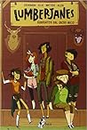 Lumberjanes, Vol. 1 by N.D. Stevenson
