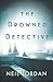 The Drowned Detective