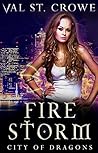 Fire Storm (City of Dragons, #2)