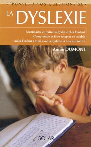 Réponses à vos questions sur La Dyslexie