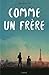Comme un frère