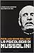 La psicologia di Mussolini