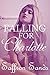 Falling For Charlotte