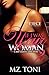 If I Was Your Woman 2 by Mz. Toni If I Was Your Woman 2 by Mz. Toni