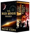 The Complete Red Moon Trilogy (Red Moon science fiction, time travel trilogy)