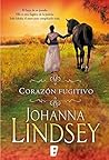 Corazón fugitivo by Johanna Lindsey