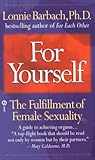 For Yourself by Lonnie  Barbach