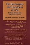 The Common Sense and Sovereignty & the Goodness of God: by Mary Rowlandson with Related Documents