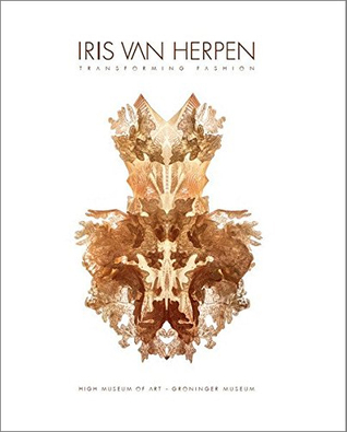 Iris van Herpen: Transforming Fashion