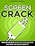 SCREEN CRACK: HOW WE BECAME...