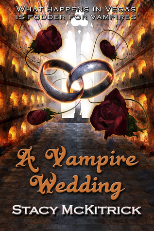 A Vampire Wedding (Bitten by Love, #4)