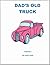 Dad's Old Truck volume I (T...