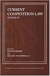 Current Competition Law: Volume IV (4) Current Competition Law: Volume IV (4)
