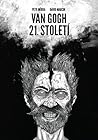 Van Gogh 21. století Van Gogh 21. století